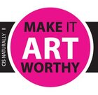 Make It Art Worthy